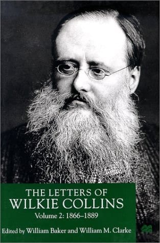 The Letters of Wilkie Collins