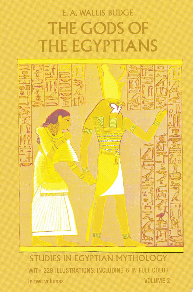 The Gods of the Egyptians, Volume 2