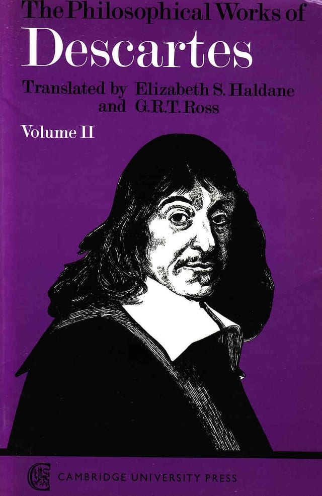 The Philosophical Works of Descartes, Vol. 2