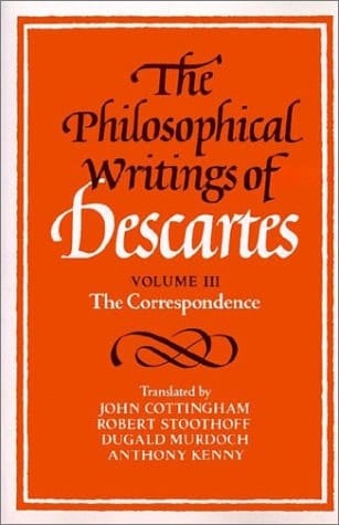 The Philosophical Writings of Descartes: Volume 2