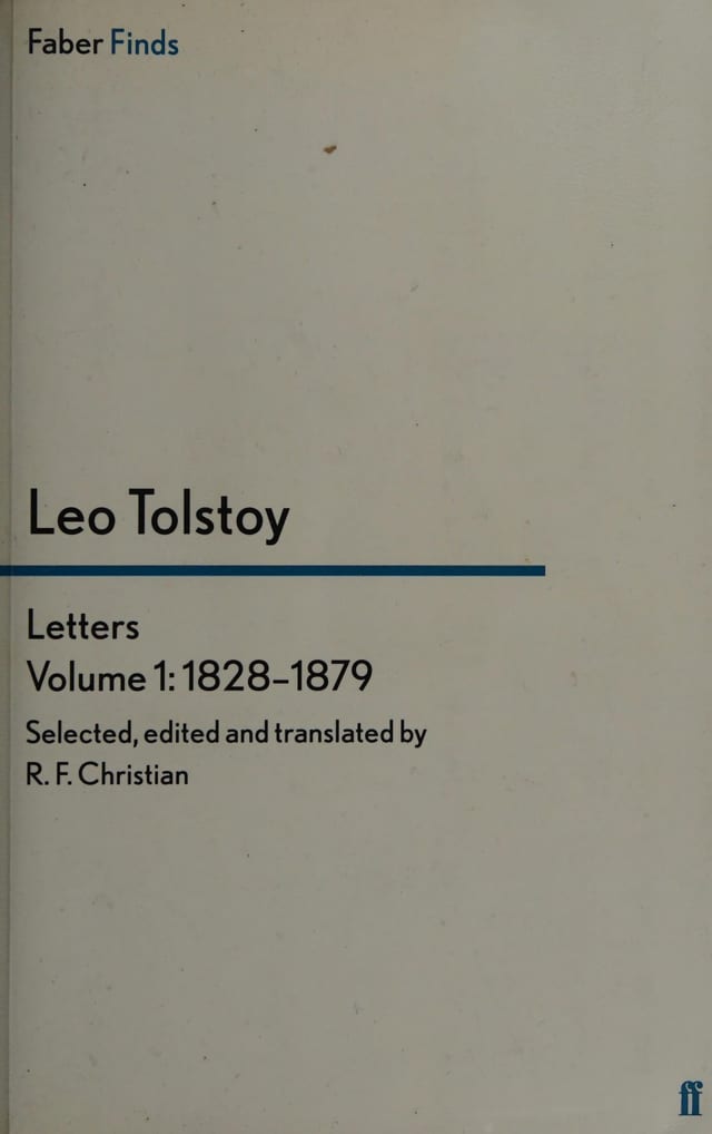Tolstoy's Letters: 1828-1879
