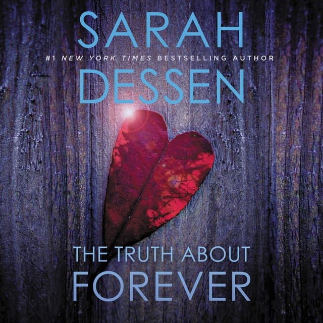 The Truth about Forever