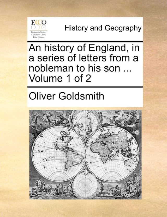 An history of England, in a series of letters from a nobleman to his son. ... Volume 1 of 2