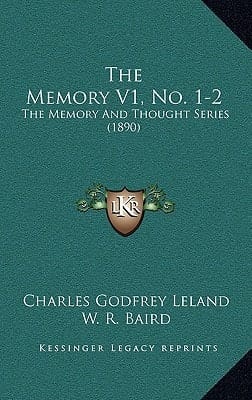 The Memory V1, No. 1-2: The Memory And Thought Series (1890)
