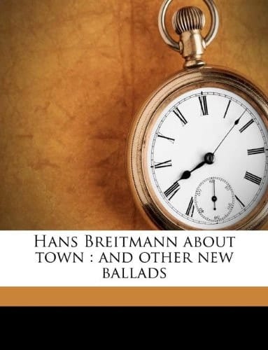 Hans Breitmann about town: and other new ballads