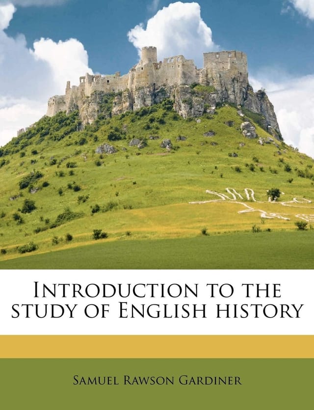 Introduction to the Study of English History