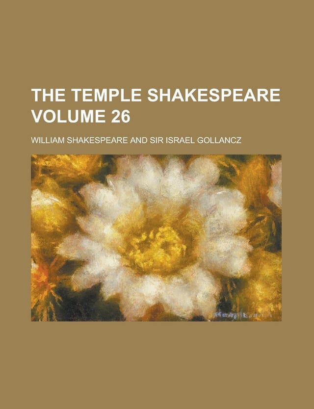 The Temple Shakespeare, Volume 35