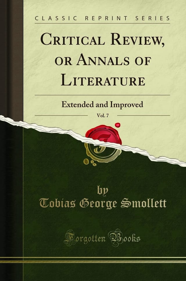 Critical Review, Or Annals of Literature, Extended and Improved, Vol. 2 (Classic Reprint)