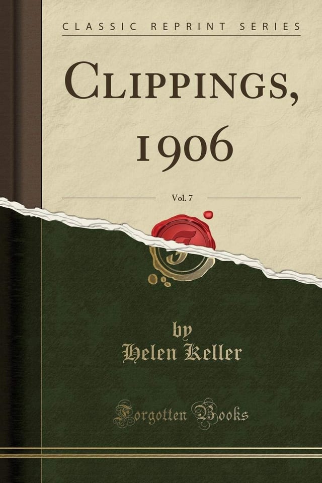 Clippings, 1906, Vol. 7 (Classic Reprint)