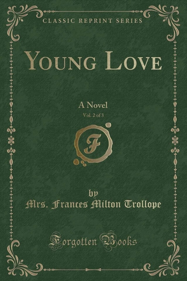 Young Love, Vol. 2 Of 3 A Novel (Classic Reprint)