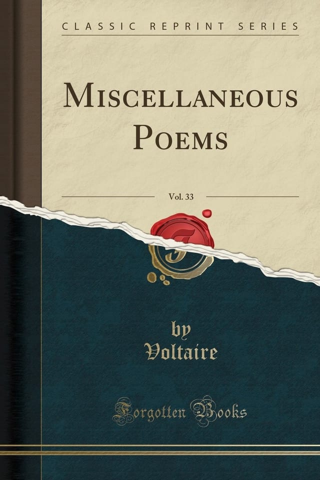 Miscellaneous Poems, Vol. 33 (Classic Reprint)