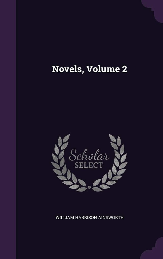 Novels; Volume 2