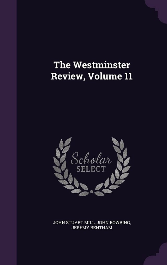 The Westminster Review, Volume 9