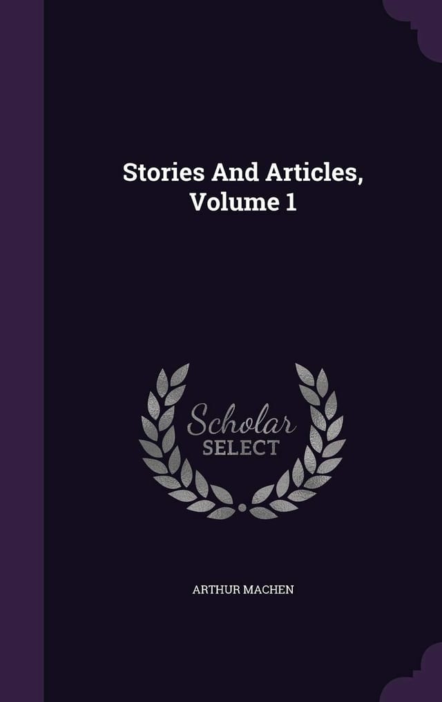 Stories And Articles, Volume 1