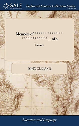 Memoirs of *********** ** ************ ... of 2; Volume 2