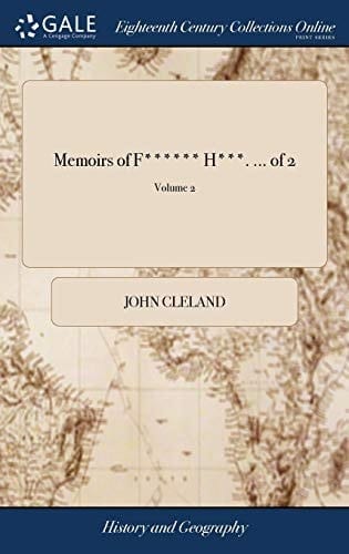 Memoirs of F****** H***. ... of 2; Volume 2
