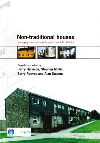 Non-traditional Houses Identifying Non-traditional Houses in the UK 1918-75