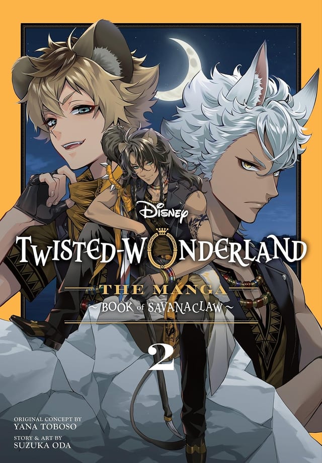 Disney Twisted-Wonderland: The Manga – Book of Savanaclaw, Vol. 2