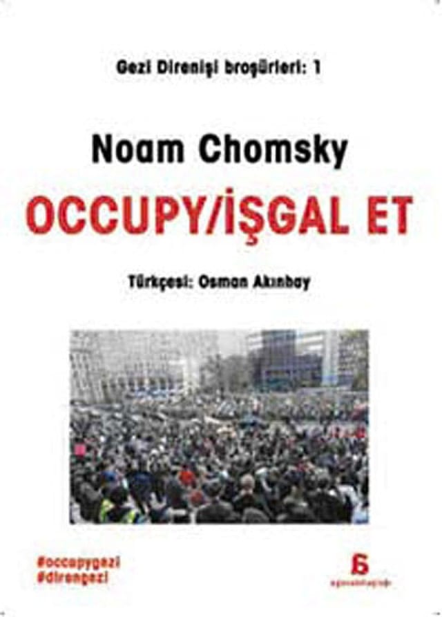 Occupy: İşgal Et, Sınıf Savaşı, İsyan ve Baskı Üzerine Düşünceler