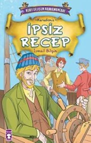İpsiz Recep Kurtuluşun Kahramanları - 1, 9 Yaş