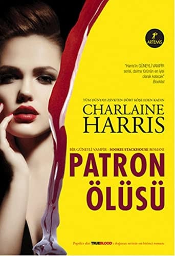 Patron Ölüsü Bir Güneyli Vampir Sookie Stackhouse Romani - 11