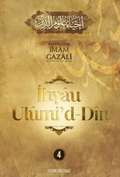 İhyaü Ulumid Din - 1. Cilt