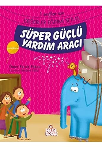 Süper Güclü Yardim Araci - Yardimlasma 1. Siniflar Icin Degerler Egitimi Seti - 15