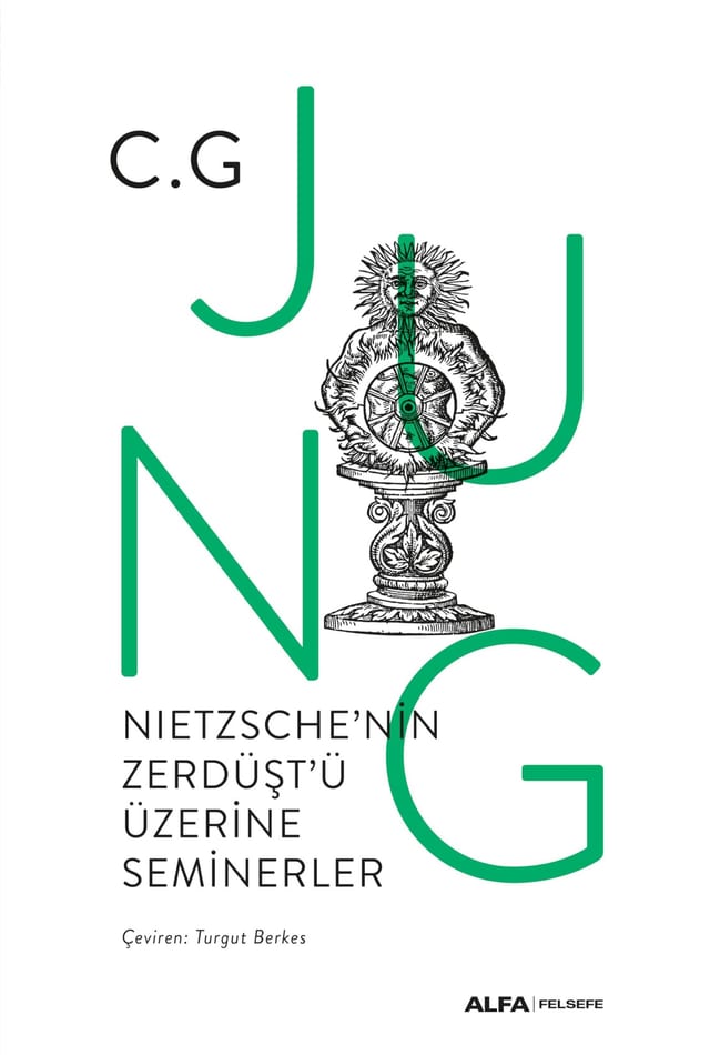 Nietzsche'nin Zerdüşt'ü Üzerine Seminerler (1934-1939)