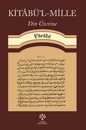 Kitabü’l-Mille: Din Üzerine