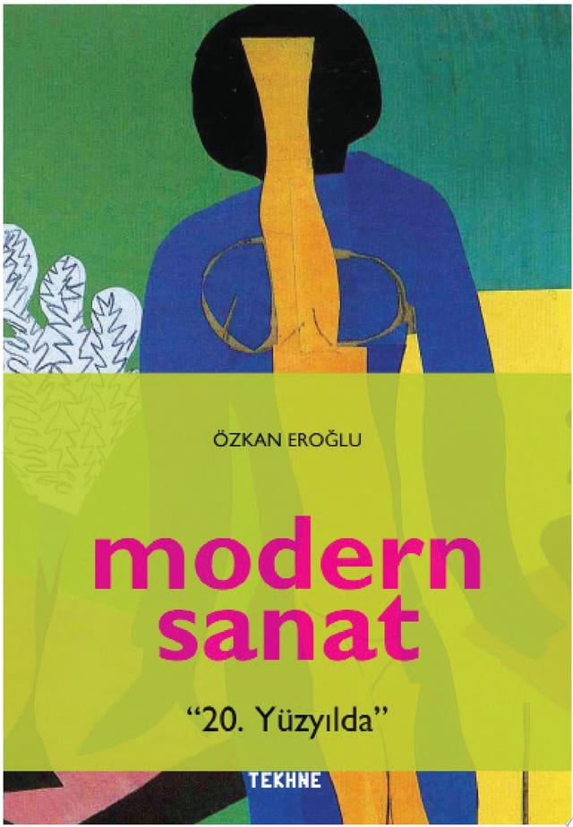 Modern Sanat - 20. Yüzyılda