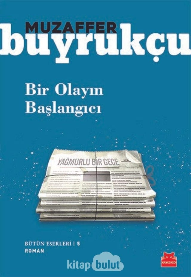 Bir Olayın Başlangıcı