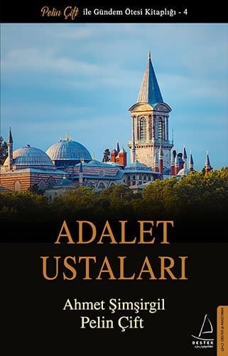 Adalet Ustaları: Pelin Çift ile Gündem Ötesi Kitaplığı - 4