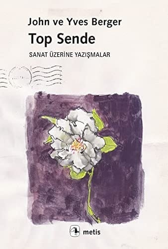 Top Sende Sanat Üzerine Yazismalar