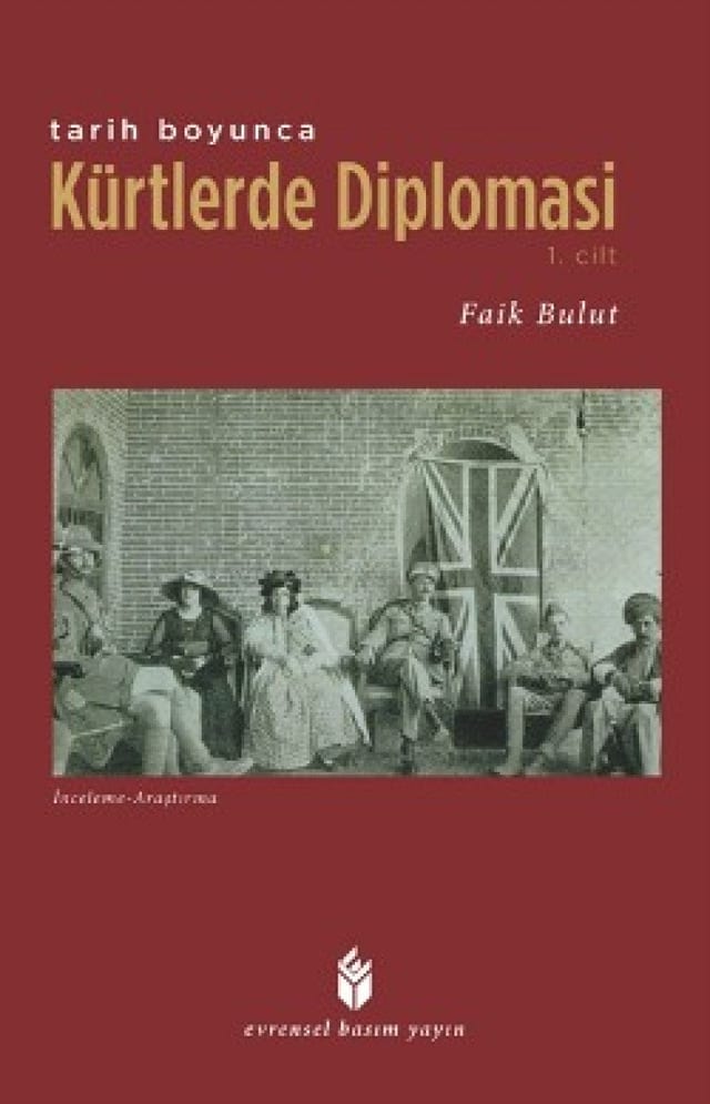 Tarih Boyunca Kürtlerde Diplomasi İnceleme - Araştırma