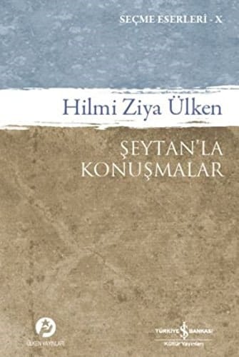Seytanla Konusmalar Secme Eserleri - 10