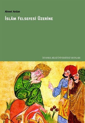 İslam Felsefesi Üzerine