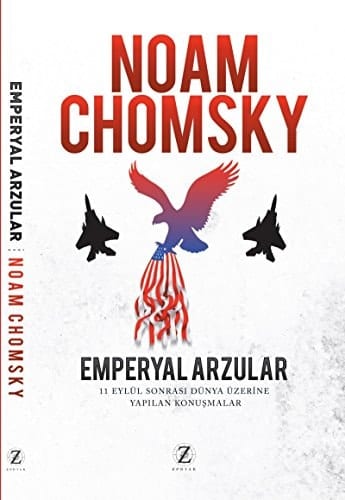 Emperyal Arzular: 11 Eylül Sonrası Dünya Üzerine Yapılan Konuşmalar