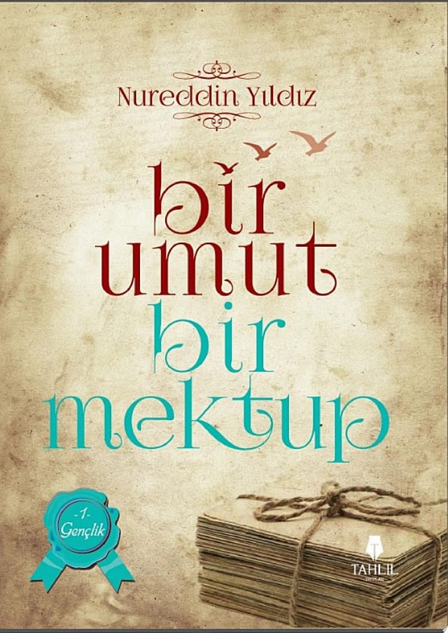 Bir Umut Bir Mektup-3