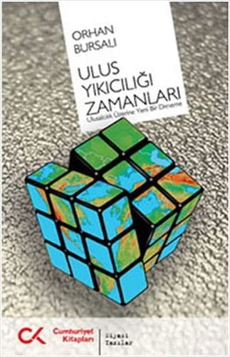 Ulus yıkıcılığı zamanları ulusalcılık üzerine yeni bir deneme