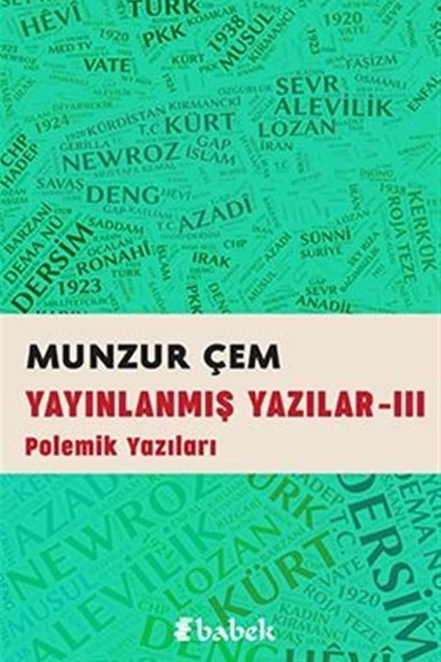 Yayinlanmis Yazilar -3: Polemik Yazilari