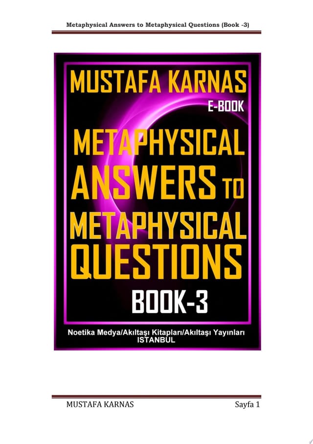 Metaphysical Answers to Metaphysical Questions (Book -4)