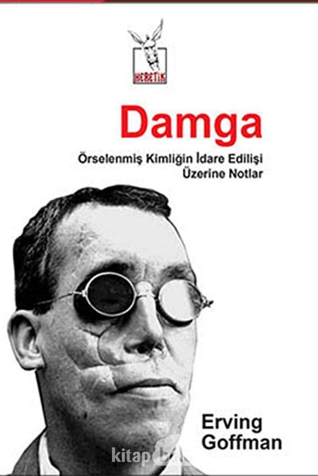 Damga: Örselenmiş Kimliğin İdare Edilişi Üzerine Notlar