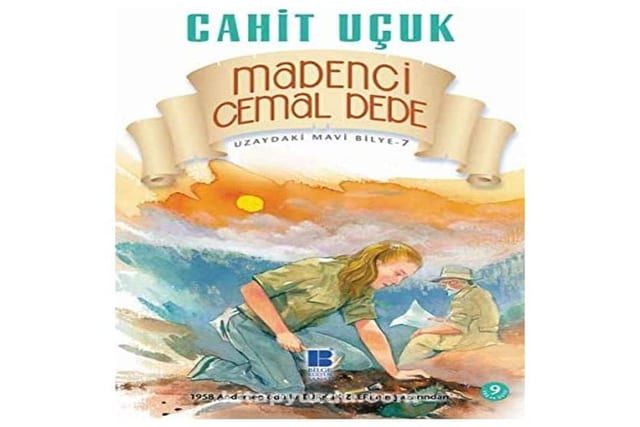 Madenci Cemal Dede Uzaydaki Mavi Bilye Dizisi - 7