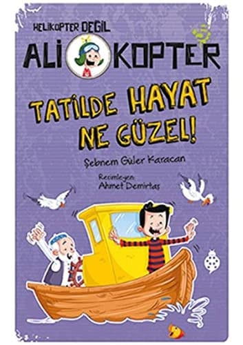 Tatilde Hayat Ne Güzel Ali Kopter - 5