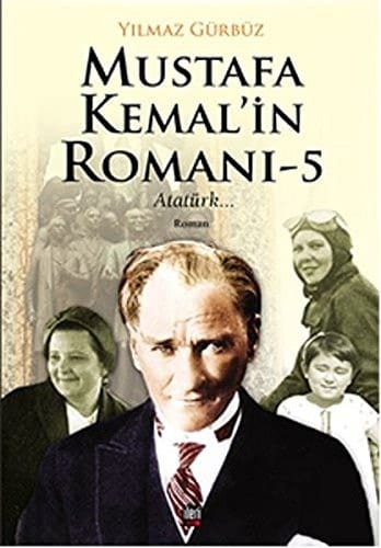 Mustafa Kemal'in Romanı-4