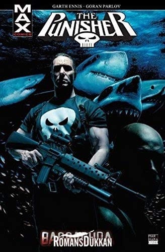 The Punisher Max Cilt 6 - Mayis 2016 Barracuda. Translated by Egemen Görçek