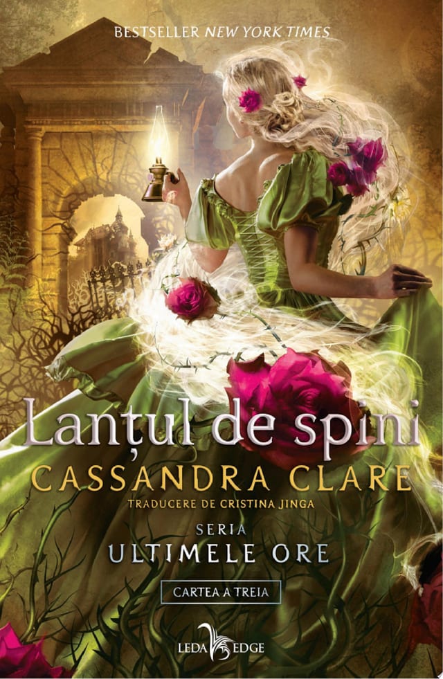 Lanțul de spini (Ultimele ore vol.3)