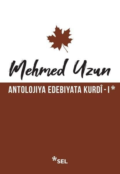Antolojiya Edebiyata Kurdî - 1
