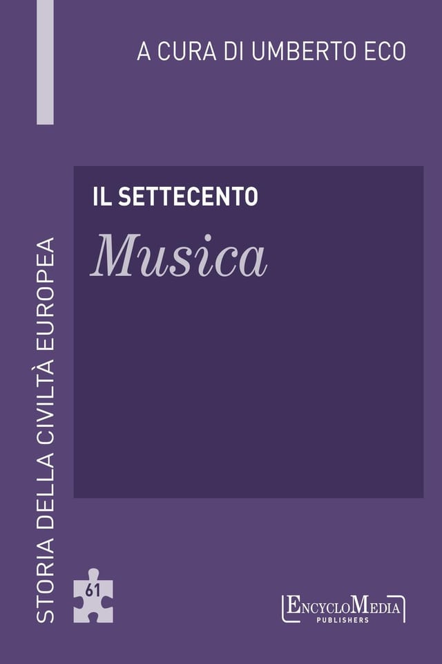 Il Settecento - Musica Storia della Civiltà Europea a cura di Umberto Eco - 56