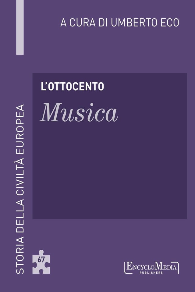 L'Ottocento - Musica Storia della Civiltà Europea a cura di Umberto Eco - 62